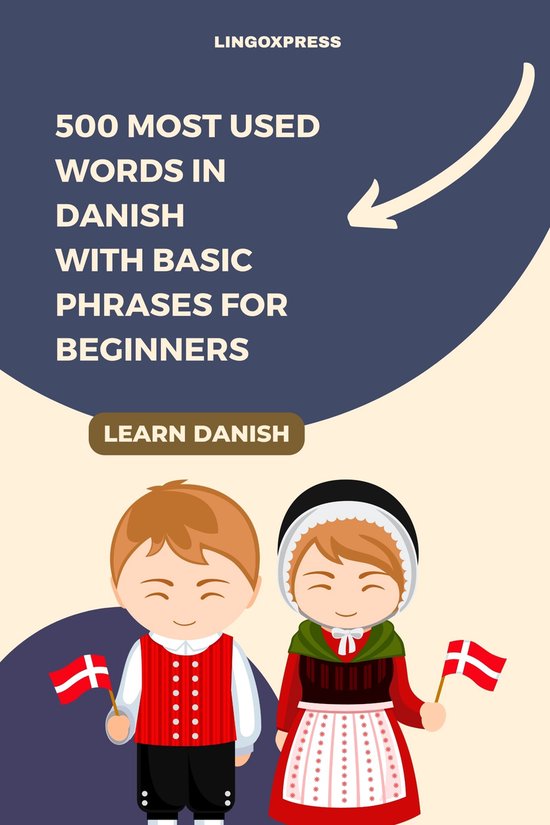 500 Most Used Words in Danish With Basic Phrases for Beginners (ebook ...