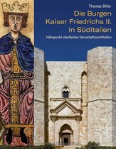 Boek met de titel 'Die Burgen Kaiser Friedrichs II. in Süditalien', met een mozaïek van een gekroonde man naast een kasteel.