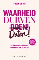 Waarheid, durven, daten!