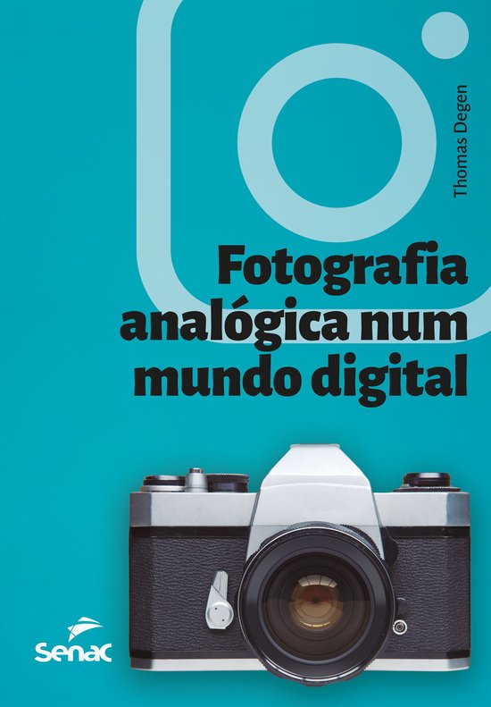 Fotografia analógica num mundo digital - cover