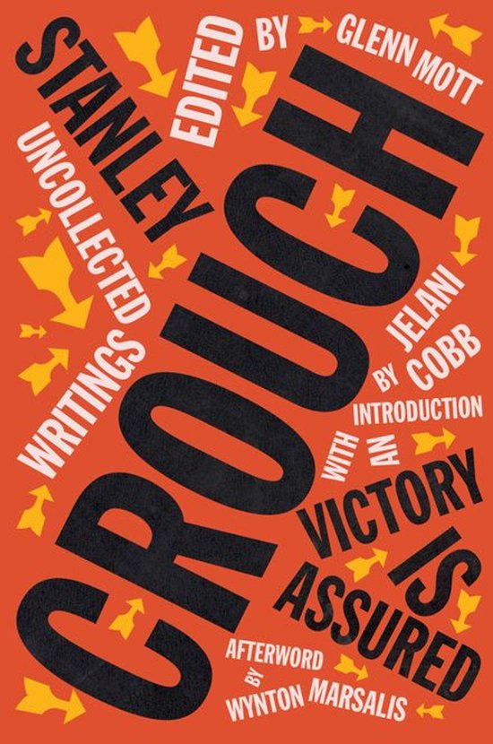 Boekomslag met oranje achtergrond. Grote zwarte letters met de titel 'CROUCH'. Omringd door gele pijlen en witte tekst.