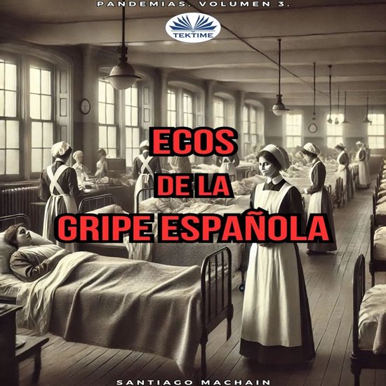 Ecos De La Gripe Española - cover