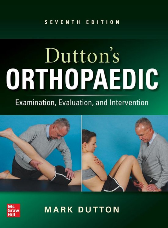 Dutton's Orthopaedic: Examination, Evaluation and Interventi ... - cover