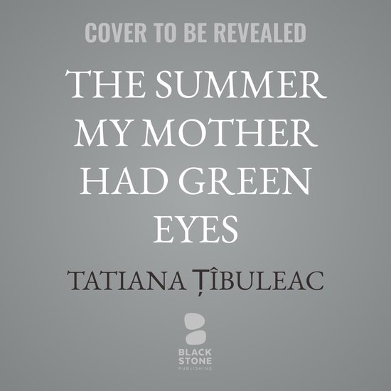 The Summer My Mother Had Green Eyes - cover