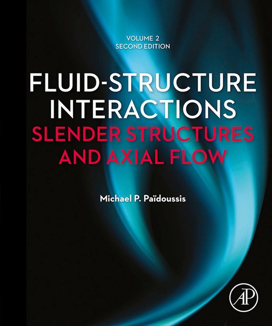 Fluid-Structure Interactions: Volume 2 - cover