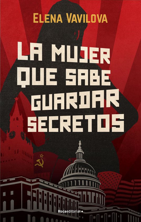 La mujer que sabe guardar secretos. La verdadera historia de ... - cover