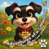 Adventures of a Little Dog- Adventures of a Little Dog