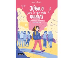 Infantil y Juvenil - Júralo por lo que más quieras