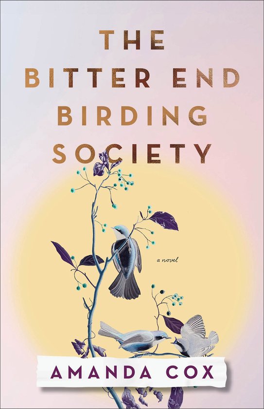 The Bitter End Birding Society - cover