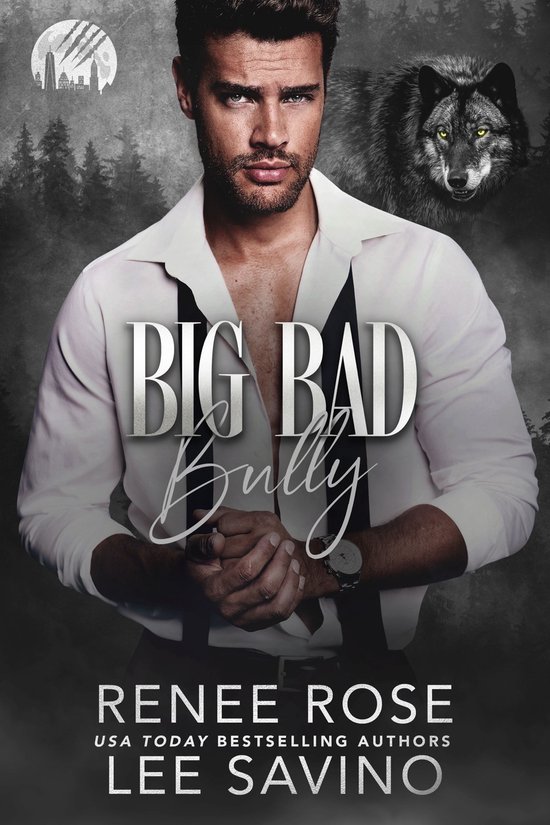 Werewolves of Wall Street 5 - Big Bad Bully
