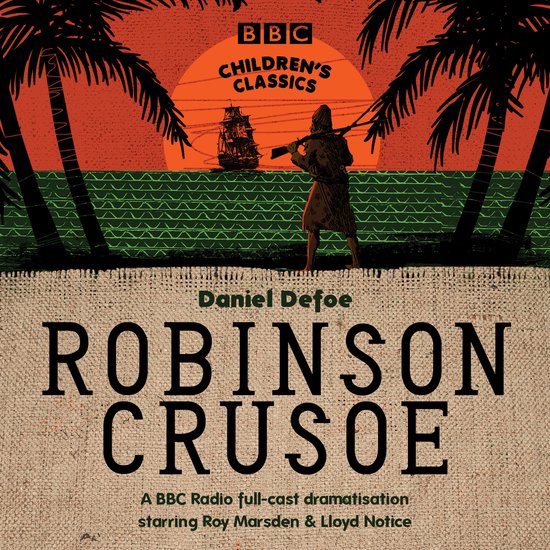 BBC Children's Classics- Robinson Crusoe - cover