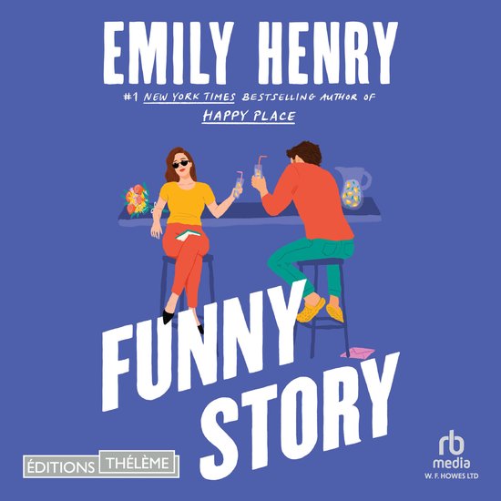 Boekomslag van 'Funny Story' van Emily Henry met een illustratie van een vrouw en een man zittend op krukjes met drankjes.