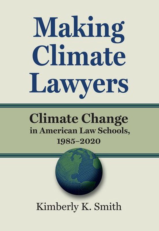 Environment and Society - Making Climate Lawyers - cover