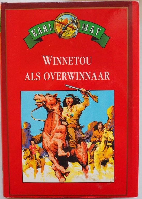Boekomslag met de titel 'Winnetou als overwinnaar' en een illustratie van Karl May's avonturen met indianen op paarden.