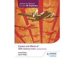 Access to History for the IB Diploma: Causes and effects of 20th-century wars Second Edition