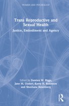 Women and Psychology- Trans Reproductive and Sexual Health