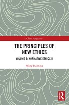 China Perspectives-The Principles of New Ethics III