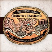 Cahalen Morrison & Country Hammer - The Flower Of Muscle Shoals (LP)