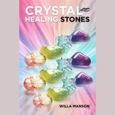Crystal and Healing Stones