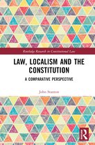 Routledge Research in Constitutional Law- Law, Localism, and the Constitution