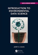 Chapman & Hall/CRC Data Science Series- Introduction to Environmental Data Science