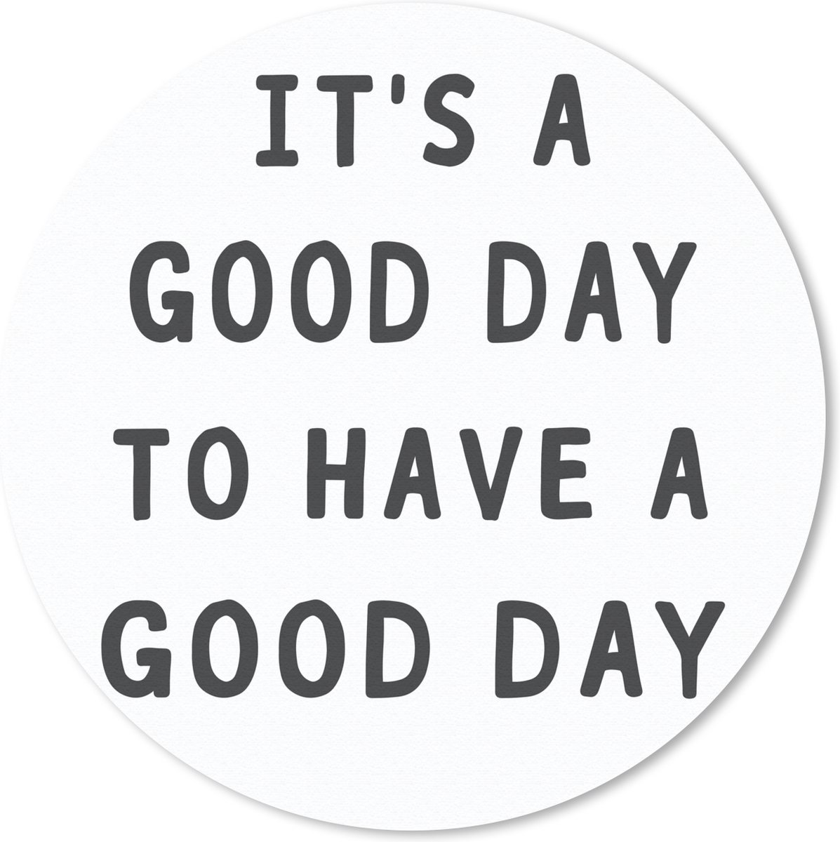 Muismat rond 40x40 cm - Mousepad Quotes - Positief - Spreuk - Zwart wit - Ronde muismatten