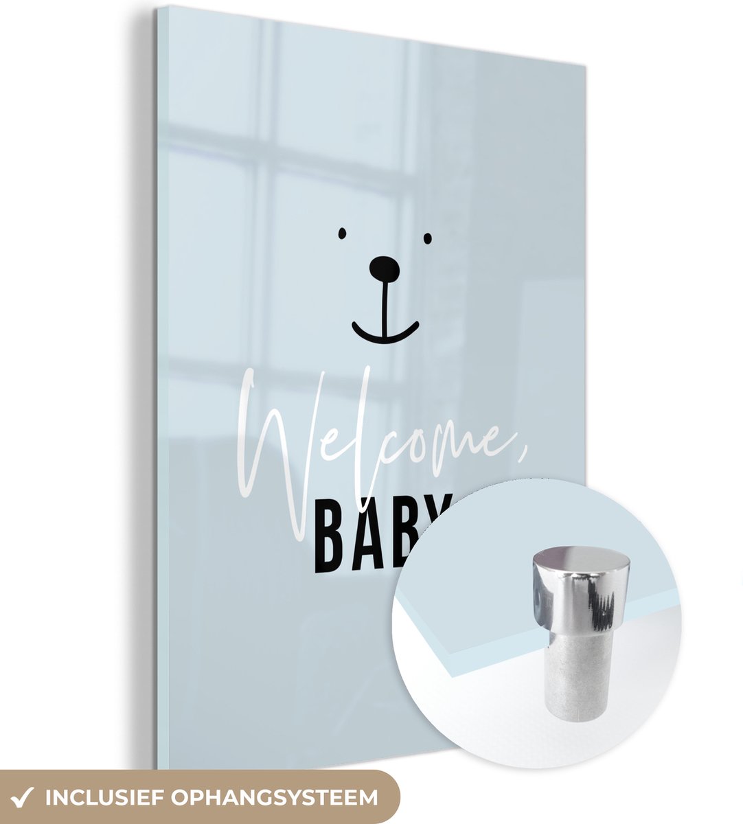 ® Glasschilderij 30x40 cm - Schilderij acrylglas - Spreuken - Quotes - Baby - Welcome baby - Kids - Kinderen - Foto op glas - Muurdecoratie woonkamer - Wanddecoratie slaapkamer - Schilderijen