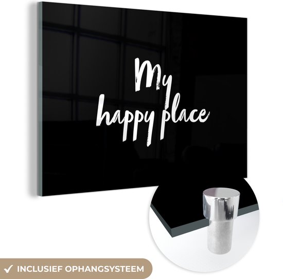 MuchoWow® Peinture sur verre 150x100 cm - Peinture sur verre acrylique - Citations - Texte - Mon endroit heureux - Photo sur verre - Peintures