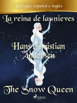 La reina de las nieves (Bilingüe español/inglés)
