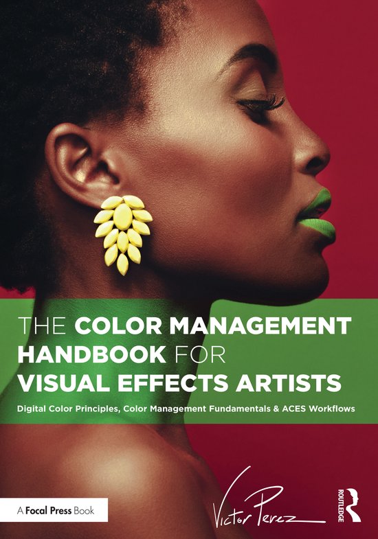 The Color Management Handbook for Visual Effects Artists - cover