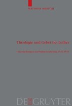 Theologie Und Gebet Bei Luther