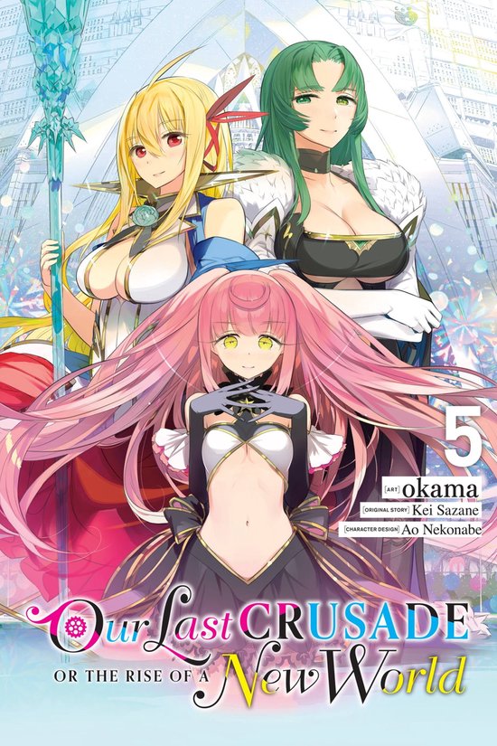 Our Last Crusade or the Rise of a New World: Secret File (Light Novel) Manga