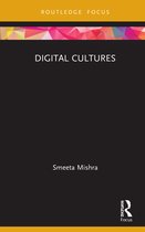 Routledge Focus on Management and Society- Digital Cultures