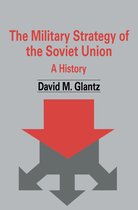 Military Strategy Of The Soviet Union