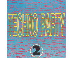 Techno Party 2