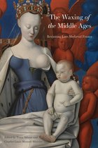 The Early Modern Exchange - The Waxing of the Middle Ages