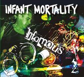 Infant Mortality - Infamous (CD)