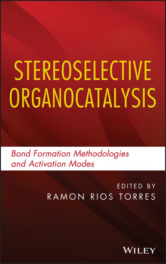 Stereoselective Organocatalysis - cover
