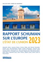 Etat de l'Union, rapport Schuman sur l'Europe 2023