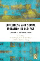 Aging and Mental Health Research- Loneliness and Social Isolation in Old Age