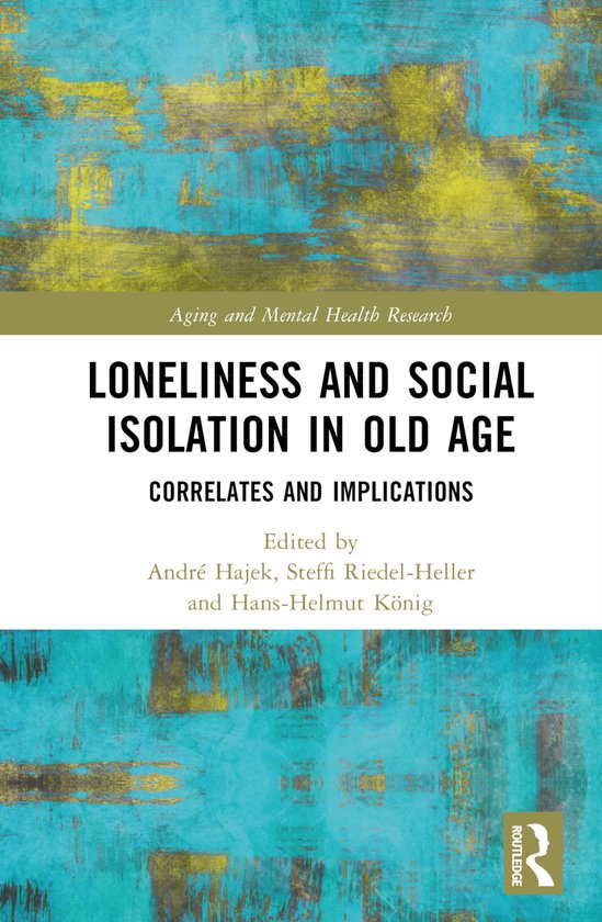 Aging and Mental Health Research- Loneliness and Social Isol ... - cover