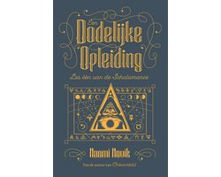 Scholomance 1 - Een dodelijke opleiding