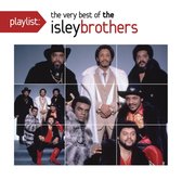 The Isley Brothers - Playlist: The Very Best Of The