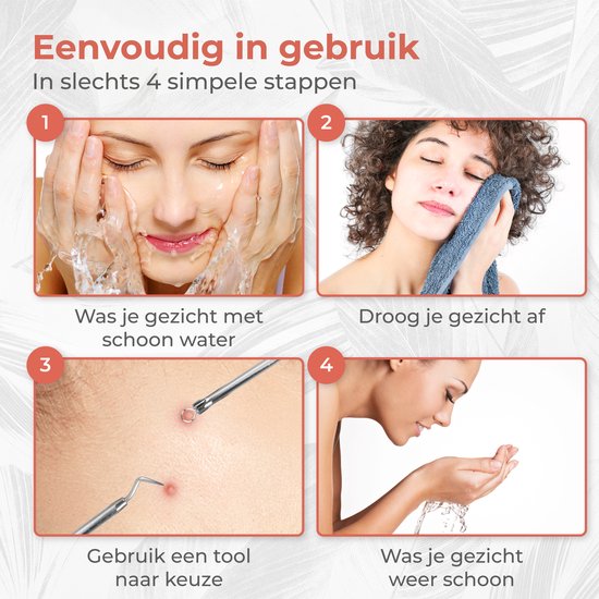 Vier stappen uitleg voor het gebruik van de mee-eter verwijderaar: gezicht wassen, afdrogen, tool gebruiken, gezicht spoelen.