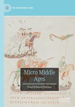 The New Middle Ages - Micro Middle Ages
