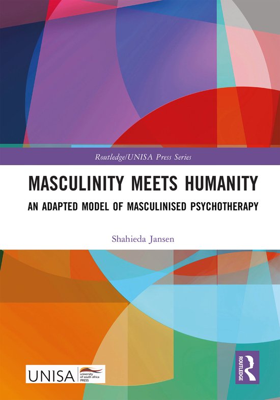 Routledge/UNISA Press Series- Masculinity Meets Humanity - cover