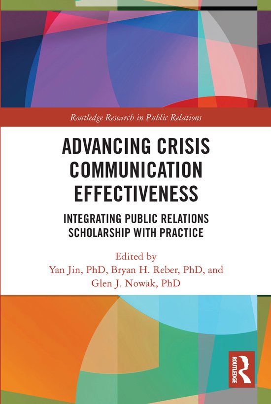 Routledge Research in Public Relations- Advancing Crisis Communication ...