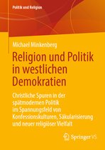 Politik und Religion- Religion und Politik in westlichen Demokratien