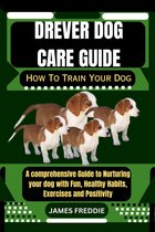 Drever Dog care guide
