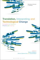 Bloomsbury Advances in Translation- Translation, Interpreting and Technological Change